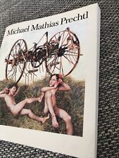 Bilder und Zeichnungen 1956-1981  Michael Mathias Prechtl
