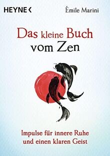 Das kleine buch vom zen - buch,