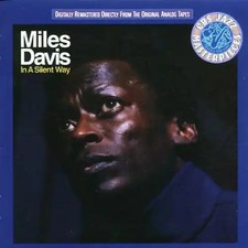 Miles Davis - In a Silent Way