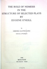 The Role of Nemesis in the Structure of selected plays by Eugene O'Neill. Studie