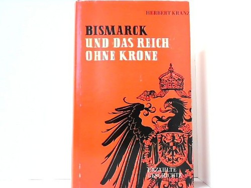 Bismarck und das reich ohne - und,