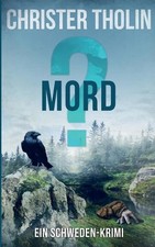 Mord?: Ein Schweden-Krimi by