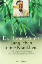 Lang leben ohne Krankheit: Diät und Gesundheitstipp... | Buch | Zustand sehr gut