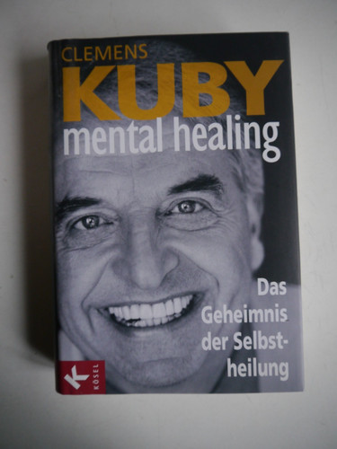 Mental healing das geheimnis - mental, :
