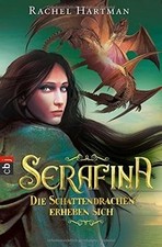 Serafina - Die Schattendrachen erheben sich: Band 2... | Buch | Zustand sehr gut