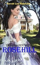 Die Frauen von Rosehill
