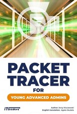 Packet Tracer for Young Advanced Admins by Damian Strojek Paperback Book