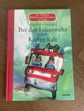 Buch Bei der Feuerwehr wird