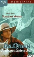 Dr. Quinn, Ärztin aus