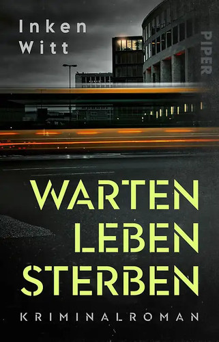 Warten leben sterben - leben.,