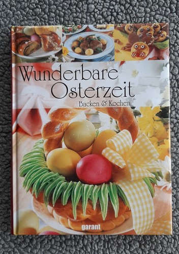 Wunderbare osterzeit backen - wunderbare,