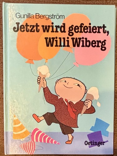 Jetzt wird gefeiert willi - wird,
