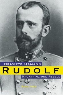 Rudolf kronprinz und - rudolf:,
