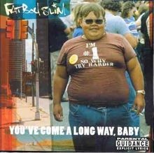 You come long way baby - you,