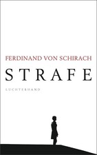 Ferdinand von Schirach Strafe