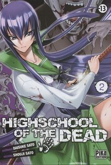 Highschool the dead vol 2 - of, vol.