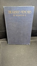The Kaiser's Memoirs Wilhelm