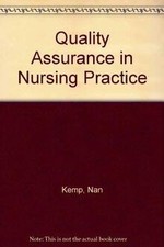 Quality Assurance in Nursing Practice by Kemp, Nan | Book | condition good