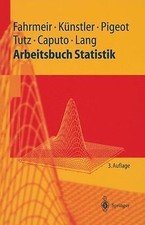 Arbeitsbuch Statistik (Springer-Lehrbuch) von Fahrmeir, ... | Buch | Zustand gut