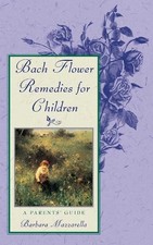 Bach Flower Remedies for