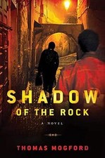 Shadow of the Rock (Spike Sanguinetti) by Mogford, Th... | Book | condition good