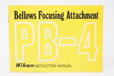 Nikon Bedienungsanleitung "Bellows focusing attachment PB-4" (Englisch)