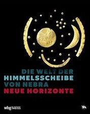 Die Welt der Himmelsscheibe