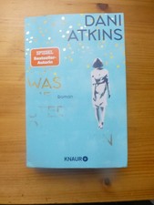 Was die Sterne dir schenken Dani Atkins 2024