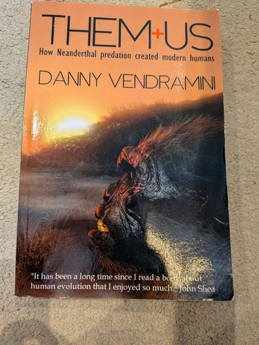 Them and how neanderthal - them,