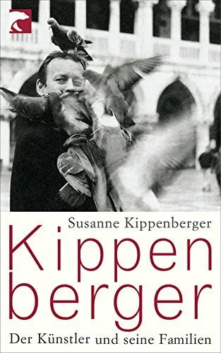 Kippenberger der künstler - kippenberger:,