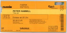 Peter Hammill Ticket 2010 - Thin Air Tour - Hamburg Fabrik - Konzert Karte