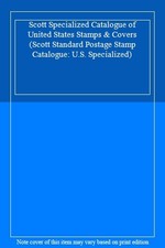 Scott Specialized Catalogue of