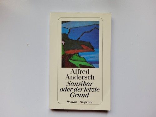 Sansibar oder der letzte - , grund