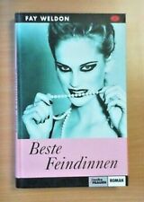 Beste Feindinnen von Fay Weldon - Nur drin geblättert!