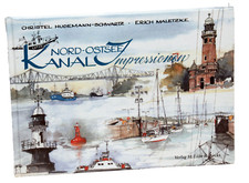 Hudemann-Schwarz / Maletzke - NORD-OSTSEE-KANAL IMPRESSIONEN