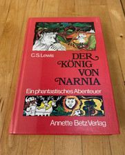 Die Chroniken von Narnia / Der König von Narnia von C. S. Lewis