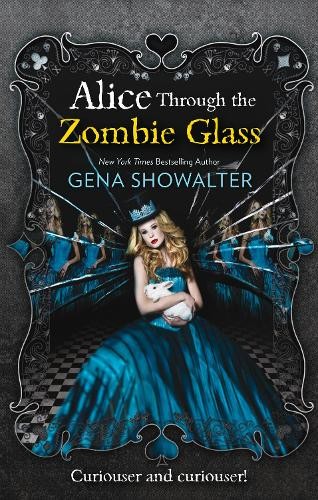 Gena showalter alice through - showalter,