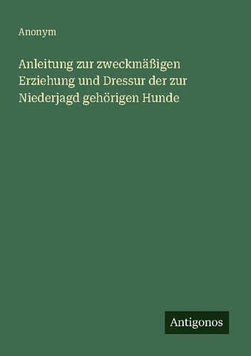 Anleitung zur zweckmäßigen