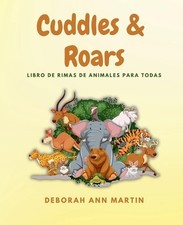 Cuddles & Roars: Libro De