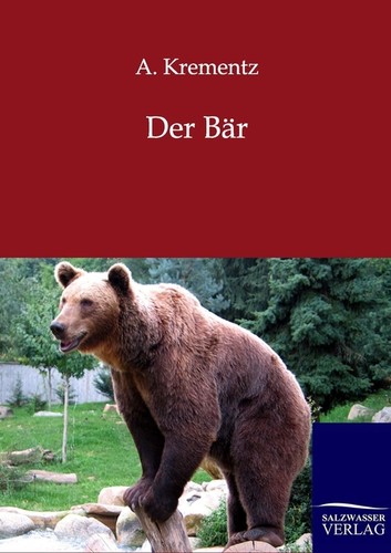 Der bär krementz - der,