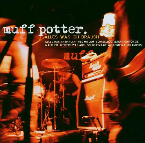 Muff potter alles was ich - alles,