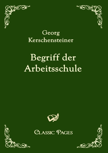 Begriff der arbeitsschule - begriff,