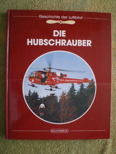 Die hubschrauber luftfahrt - die,