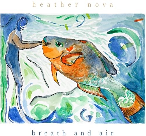 Heather nova breath and - breath,