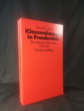 Klassenkampf in Frankreich =