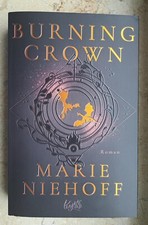 Burning Crown von Marie Niehoff, Auftakt der Dragonbound-Trilogie