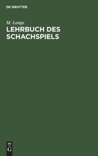Lehrbuch Des Schachspiels