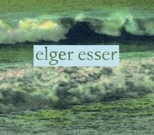Elger Esser: Views: Pictures from the Archive, 2004-2008 by Alexander Puhringer