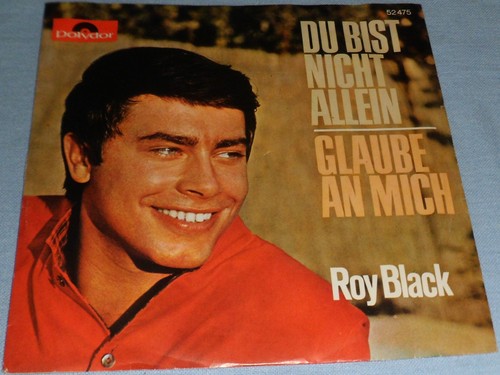 Roy black bist nicht - -, du