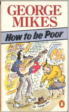 How To Be Poor von GEORGE